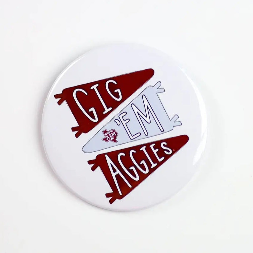 Tailgated Co. Texas A&M Gig'em Aggies Pennant Button from Aggieland Outfitters
