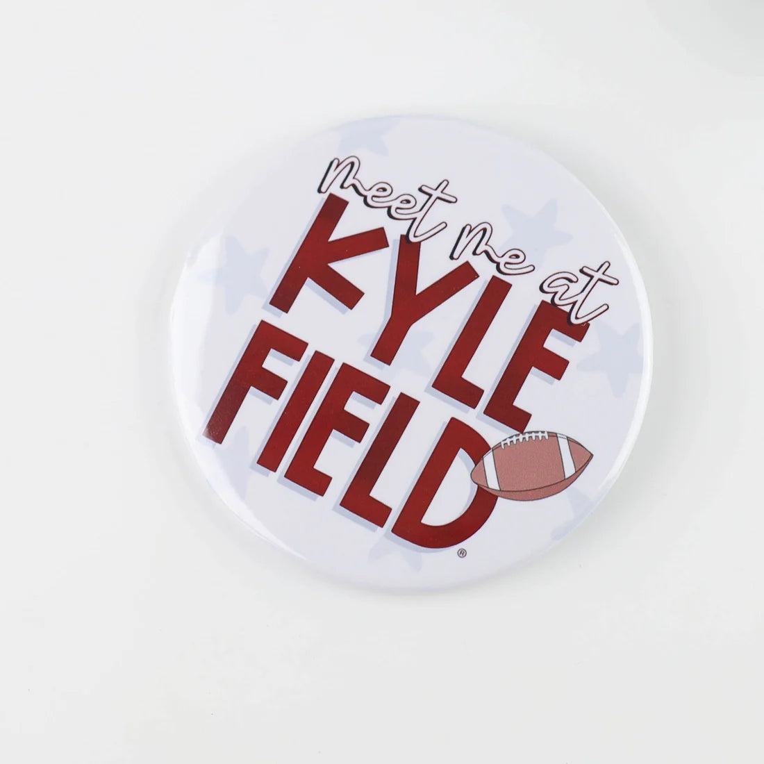 Gameday Button - Meet Me at Kyle Field